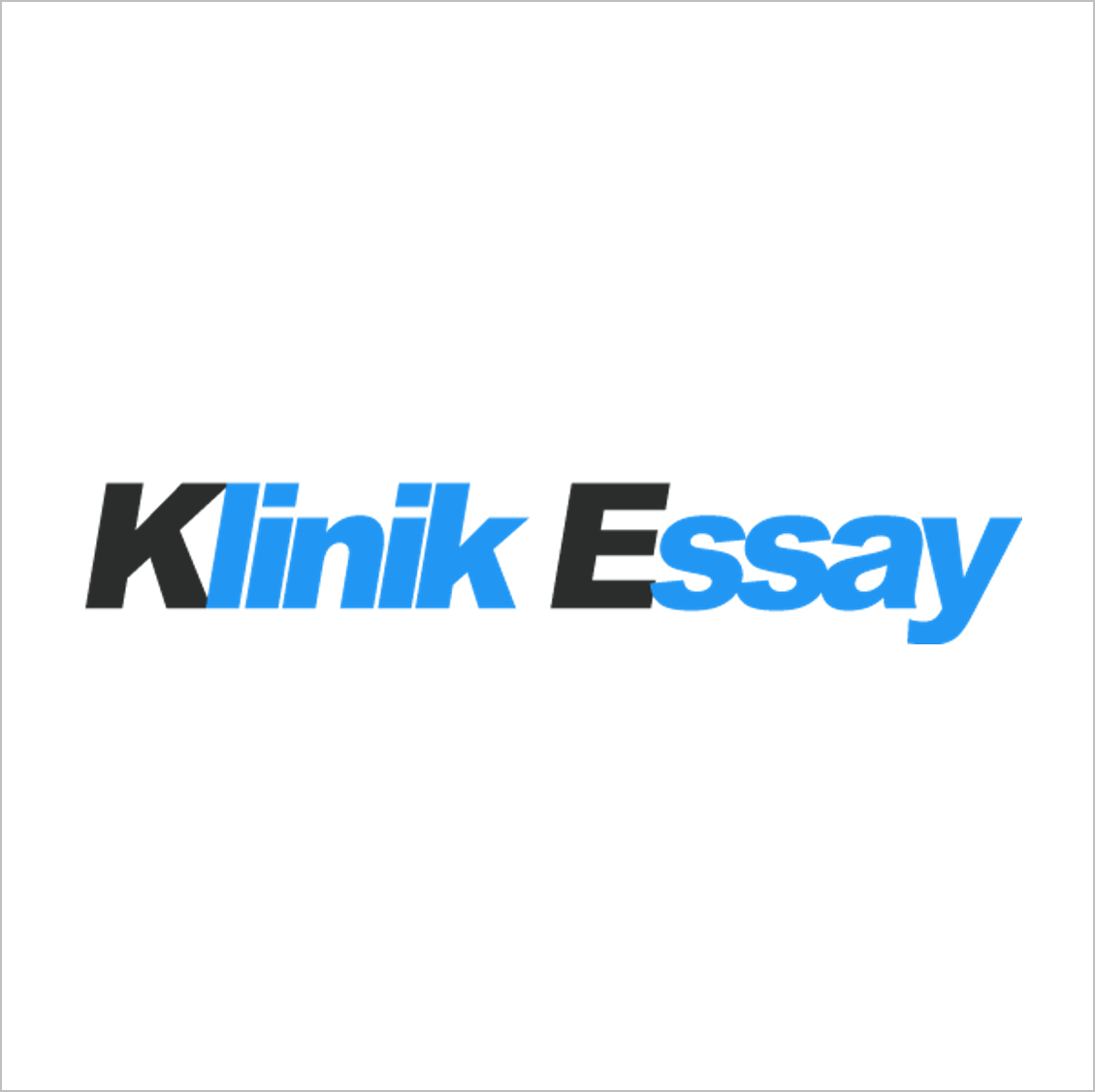 Klinik Essay